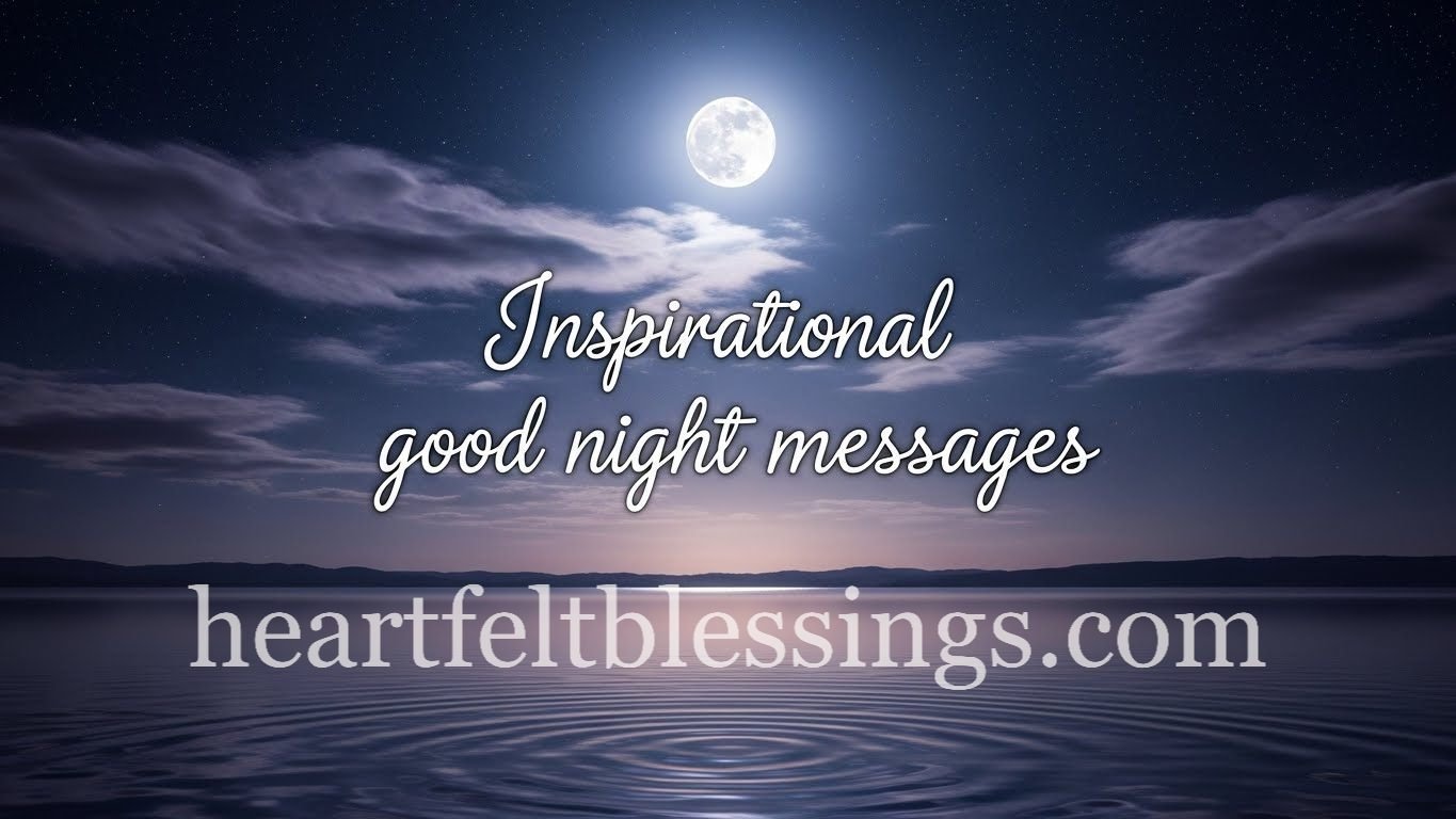 Inspirational good night messages