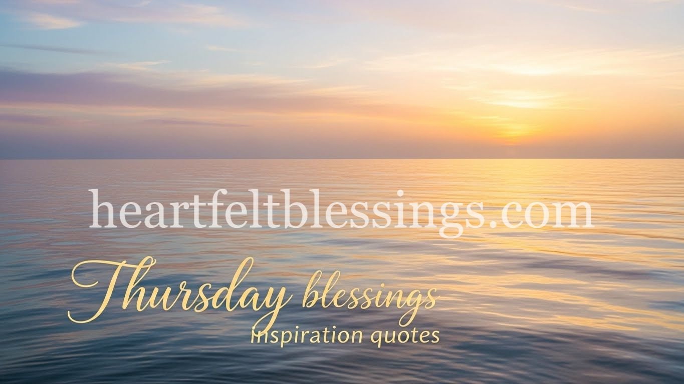 Thursday blessings inspiration quotes
