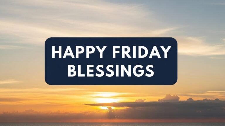Happy Friday Blessings